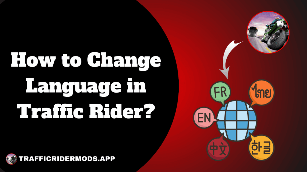 How-to-Change-Language-in-Traffic-Rider