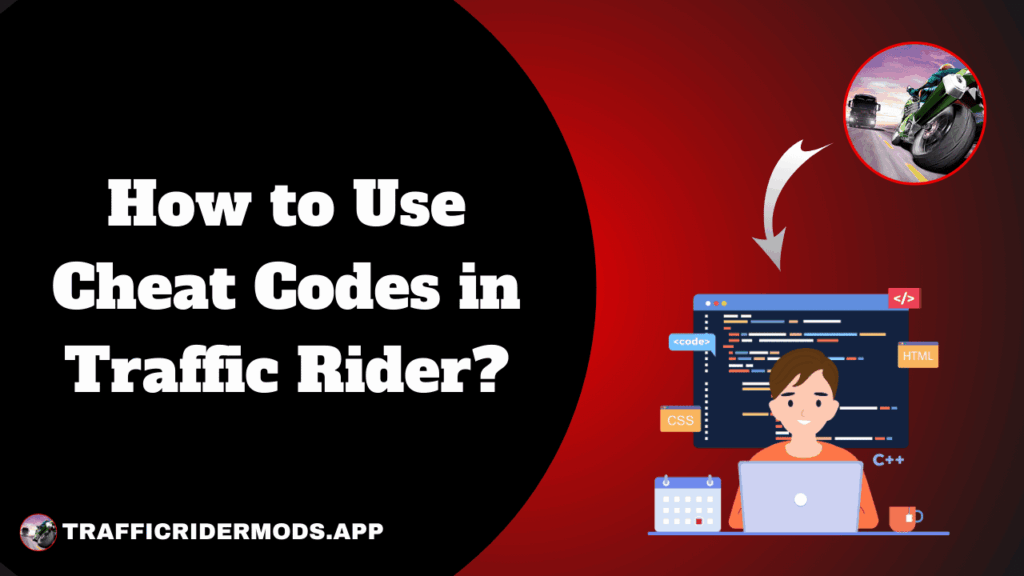 How-to-Use-Cheat-Codes-in-Traffic-Rider