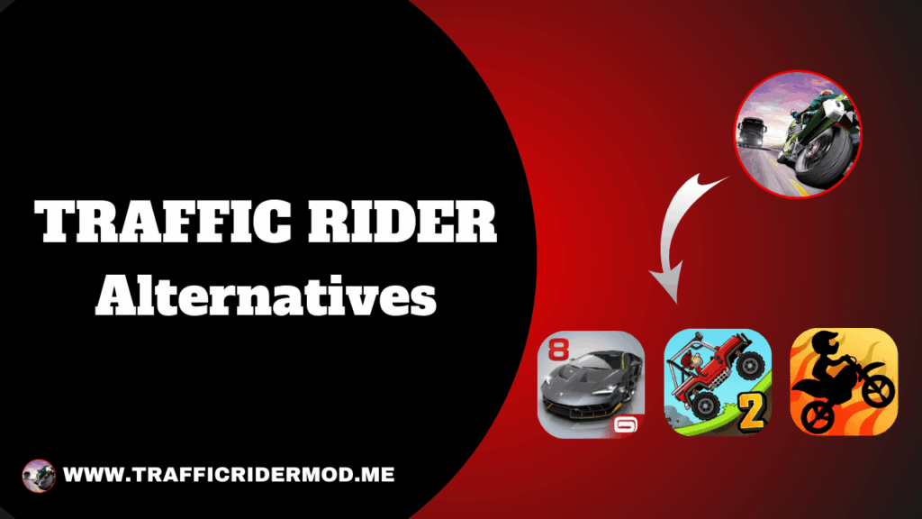 Traffic-Rider-Alternatives